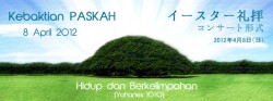 Ibadah Paskah 2012